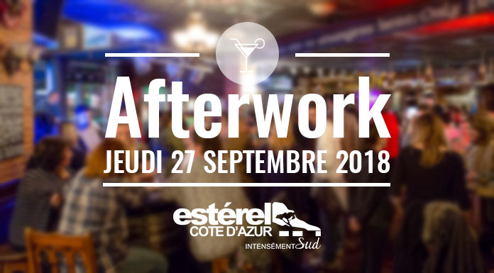 Save the Date ! Afterwork Estérel Côte d’Azur jeudi 27 septembre 2018